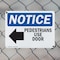 Signmission Pedestrians Use Door OSHA Notice Sign, Plastic, 10in W x 7in L, 2PK OS-2PACK-NS-P-710-L-17169 - alternate 6
